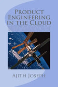 Product Engineering in the Cloud: A fast-track guide for engineering an enterprise grade web scale application in the cloud with a focus on choice of - Paperback