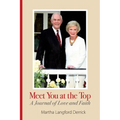 Meet You at the Top: A Journal of Love and Faith - Paperback