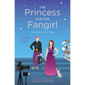 The Princess and the Fangirl - Paperback