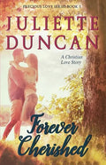 Forever Cherished: A Christian Love Story - Paperback