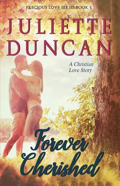 Forever Cherished: A Christian Love Story - Paperback