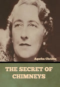 The Secret of Chimneys - Hardcover