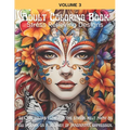 Adult Coloring Book Stress Relieving Designs, Volume 3: Fantasy Florals Coloring Book for Adults - Paperback