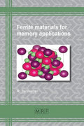 Ferrite Materials for Memory Applications - Paperback