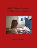 IMS-DB Basic Training For Application Developers - Hardcover