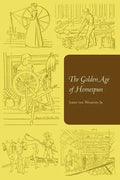 The Golden Age of Homespun - Paperback
