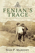 Fenian's Trace - Paperback