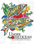 Under the Ocean: Fish coloring books for adults - Paperback