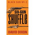 Six-Gun Shuffle - Paperback