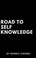 Road to Self Knowledge - Hardcover