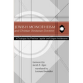 Jewish Monotheism and Christian Trinitarian Doctrine - Paperback