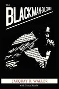 The Black Man-O-logues - Paperback