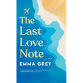 The Last Love Note - Library Binding