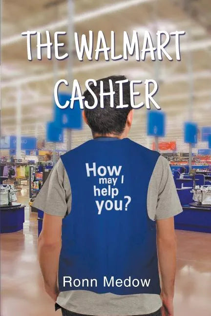 The Walmart Cashier - Paperback