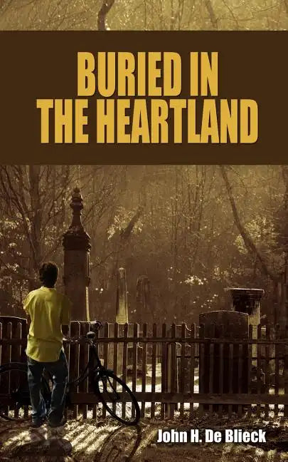 Buried in the Heartland - Paperback