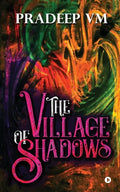 The Village of Shadows - Paperback