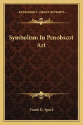 Symbolism in Penobscot Art - Paperback