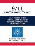 9/11 and Terrorist Travel: Staff Report of the National Commission on Terrorist Attacks Upon the United States - Paperback