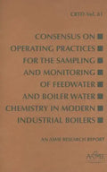 Consensus on Operating Practices for the Sampling and Monitoring of Feedwater and Boiler Water Chemistry in Modern Industrial Boilers - Paperback