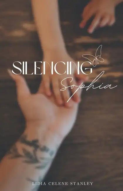 Silencing Sophia - Paperback