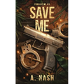 Save Me - Paperback