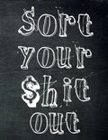 Sort Your $hit Out: Monthly Budget Planner (Undated - Start Any Time) Paycheck Bill Tracker (Budget Planning) - Paperback
