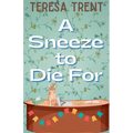 A Sneeze to Die For - Paperback