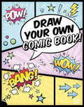Draw Your Own Comic Book! - Paperback