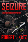 Seizure: A Kurtz and Barent Mystery - Paperback
