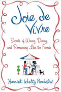 Joie de Vivre - Hardcover