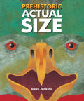 Prehistoric Actual Size - Hardcover