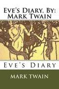 Eve's Diary. By: Mark Twain - Paperback