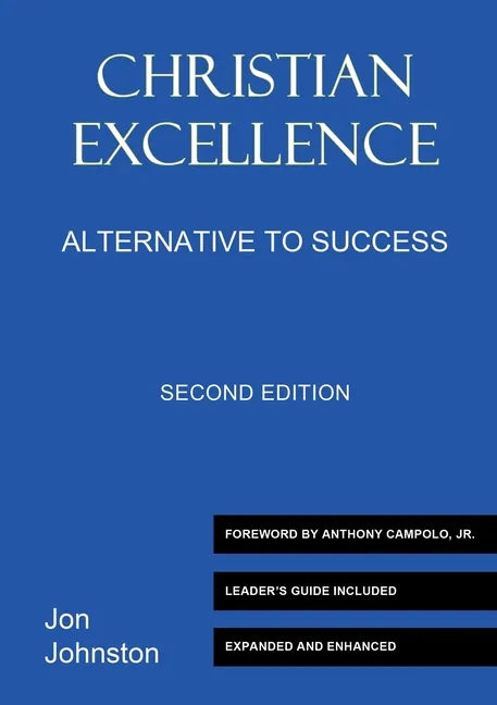 Christian Excellence - Hardcover