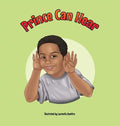 Prince Can Hear - Hardcover
