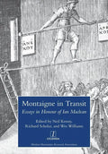 Montaigne in Transit: Essays in Honour of Ian MacLean - Paperback