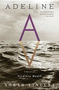 Adeline: A Novel of Virginia Woolf - Paperback