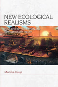 New Ecological Realisms: Post-Apocalyptic Fiction and Contemporary Theory - Paperback