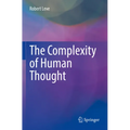 The Complexity of Human Thought - Paperback