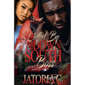 Cuffed by A Down South Boss: A Standalone Novel - Paperback