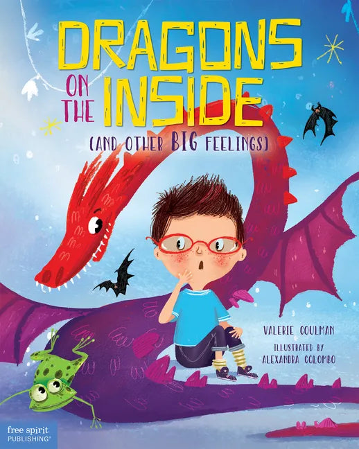Dragons on the Inside (and Other Big Feelings) - Hardcover