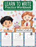 Learn to Write Practice Workbook: : Preschool Workbook for Toddlers - Activities Handwriting Practice Alphabet - Workbook for Preschoolers - Learning - Paperback