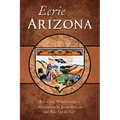 Eerie Arizona - Paperback