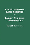 Earliest Tennessee Land Records & Earliest Tennessee Land History - Paperback