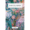 In Any Still Moment - Paperback