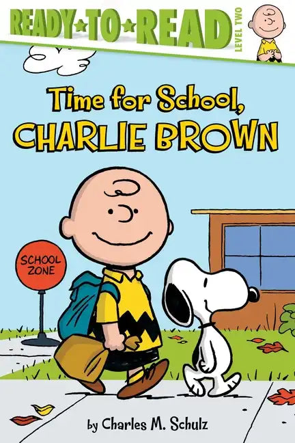 Time for School, Charlie Brown: Ready-To-Read Level 2 - Paperback