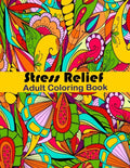 Stress Relief Adult Coloring Book: Anxiety and Stress Relief Adult Coloring Book Featuring 35 Floral and Garden themed Pattern Coloring Pages - Paperback