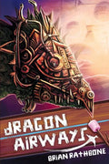 Dragon Airways - Paperback