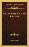 The Geometry of Art and Life 1946 - Hardcover