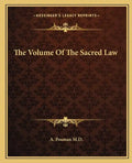 The Volume of the Sacred Law - Paperback