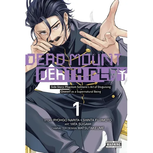 Dead Mount Death Play Side Story: Phantom Solitaire's Art of Disguising Oneself as a Supernatural Being, Vol. 1 - Paperback